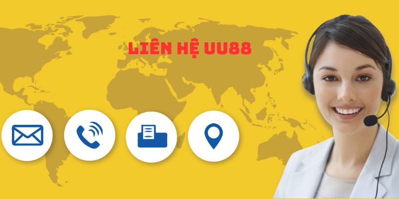 Liên hệ UU88 nhận hỗ trợ nhanh chóng, hiệu quả
